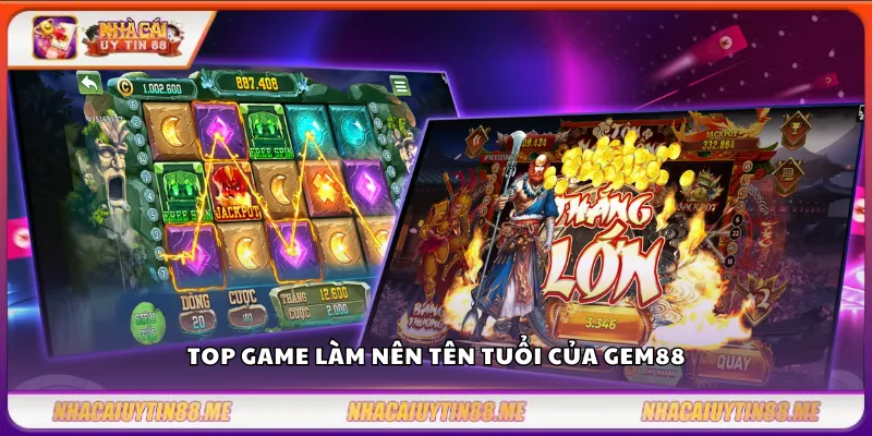 Gem88 – Nhà cái xanh chín của dân chơi cá độ 3 Top game làm nên tên tuổi của Gem88