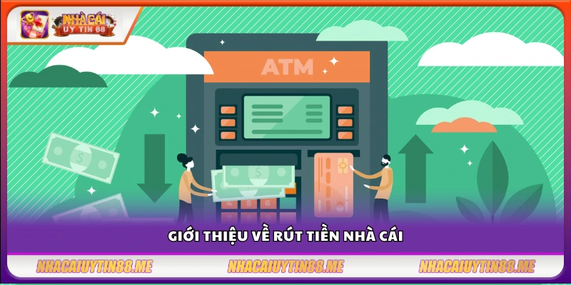 Chi phí rút tiền nhà cái – Những điều cần kiểm tra trước khi rút tiền 2 Tìm hiểu cách rút tiền nhanh chóng từ tài khoản cá cược